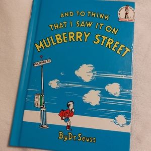 And to Think that I Saw it on Mulberry Street - banned Dr Seuss Book